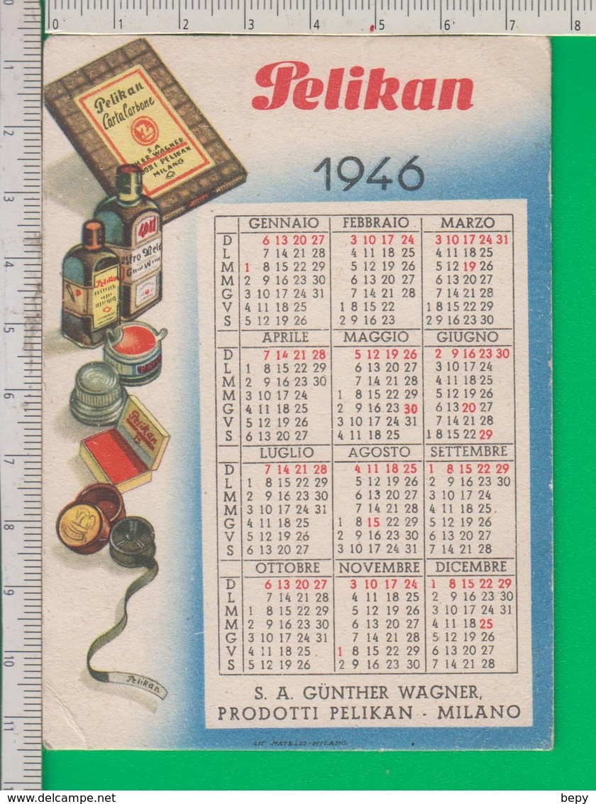 PELIKAN. Calandario. Calendarietto 1946. Penna. Inchiostro. Penne. Acquarello. Semestrino. - Formato Piccolo : 1941-60