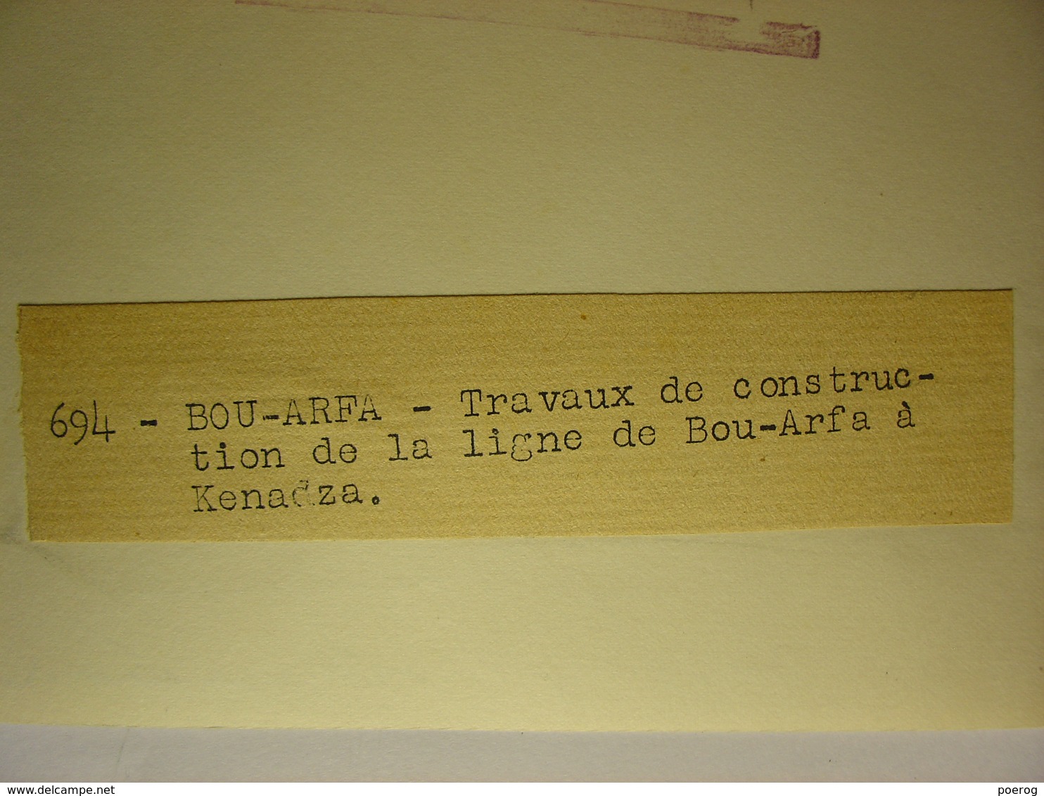 PHOTO CIRCA 1940 - MAROC ALGERIE BOU ARFA KENADZA TRAVAUX CONSTRUCTION DE LA LIGNE DE TRAIN - Bouarfa Kenadsa - SAHARA - Trains