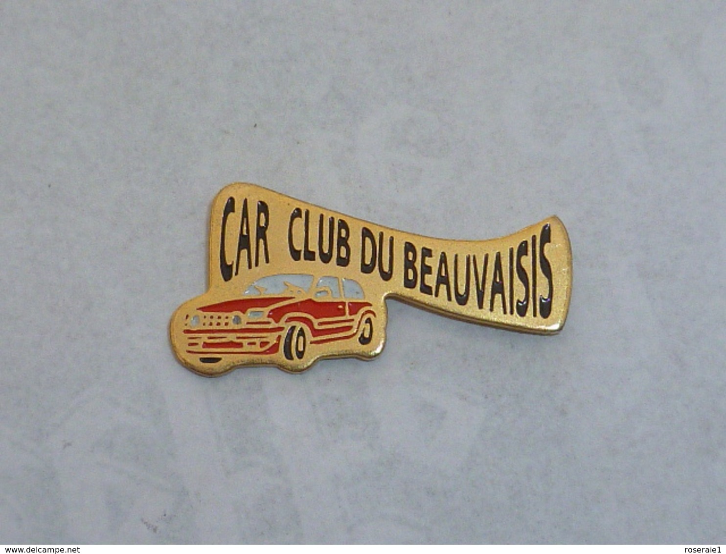 Pin's CAR CLUB DU BEAUVAISIS - Autres & Non Classés