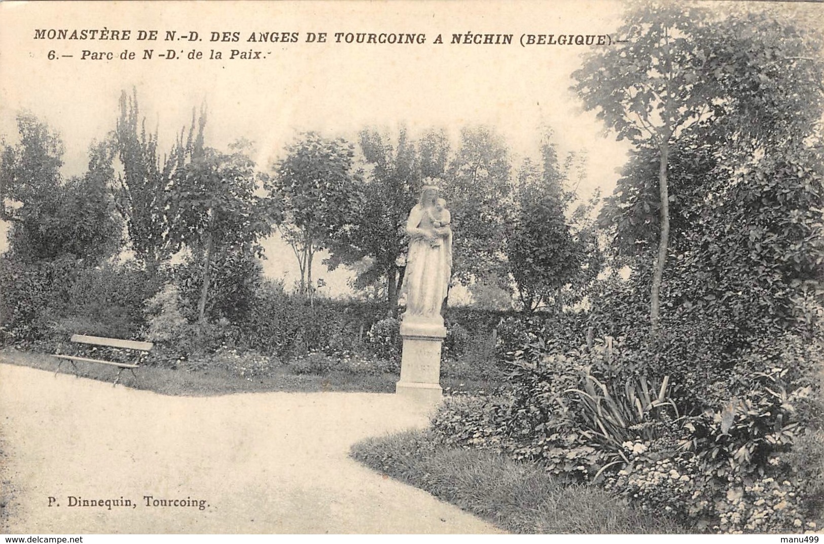 Néchin - Monastère De N-D Des Anges De Tourcoing - Parc De N D De La Paix - Estaimpuis