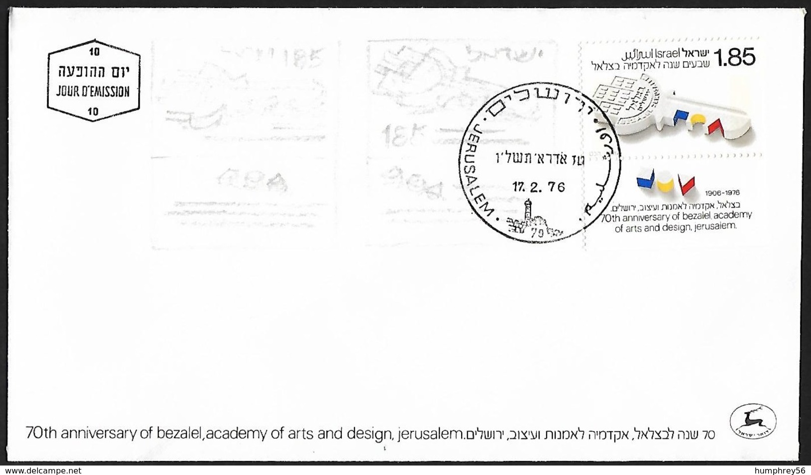 1976 - ISRAEL - FDC Academy Arts & Design + Michel 660 [Bezalel] + JERUSALEM - FDC