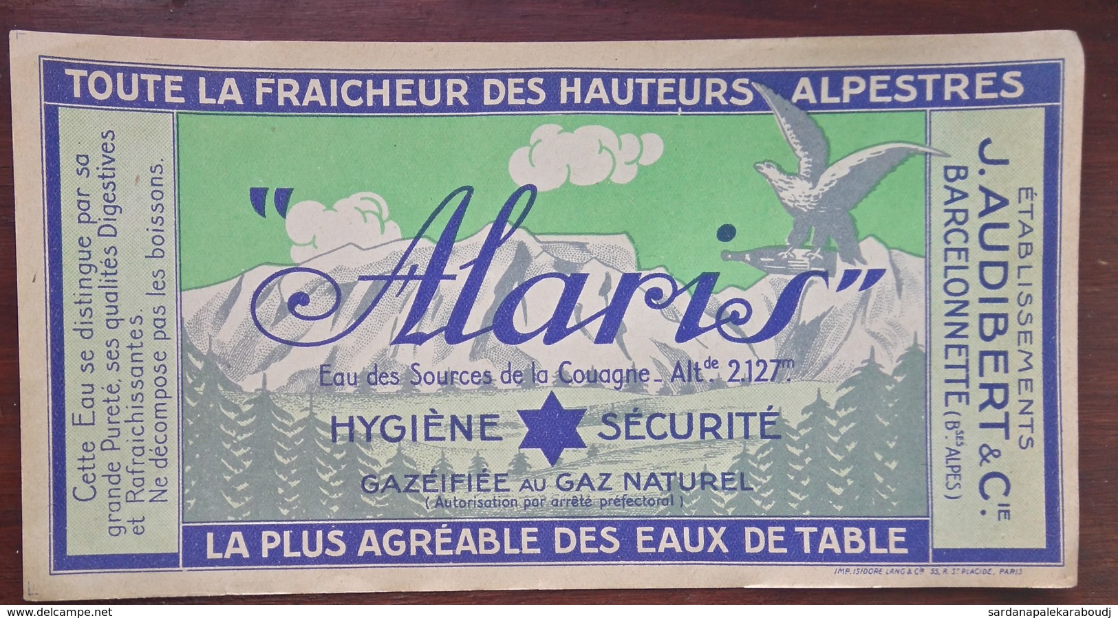 Hautes-Alpes : étiquette Pour L'EAU De TABLE " ALARIS " , V. 1950 - Other & Unclassified