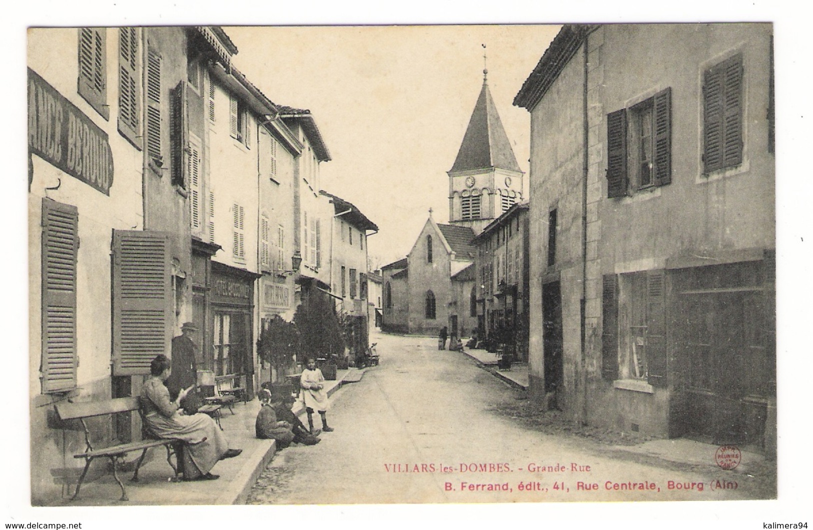 AIN  /  VILLARS-les-DOMBES  /  GRANDE - RUE  ( Banc Et Belle Animation ) /  Edit.  B. FERRAND - Villars-les-Dombes