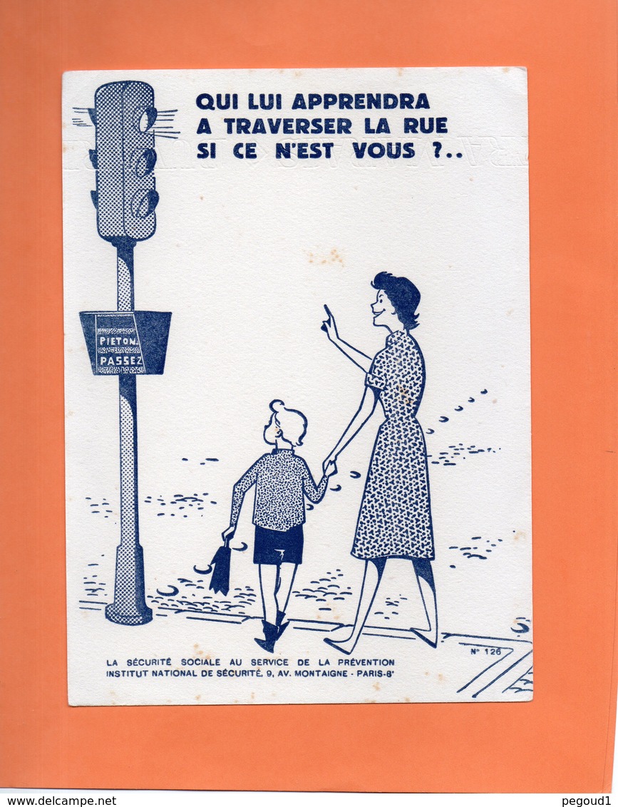 BUVARD. SECURITE SOCIALE.PREVENTION ROUTIERE.FEUX TRICOLORES.ENFANT  Achat Immédiat - Automóviles