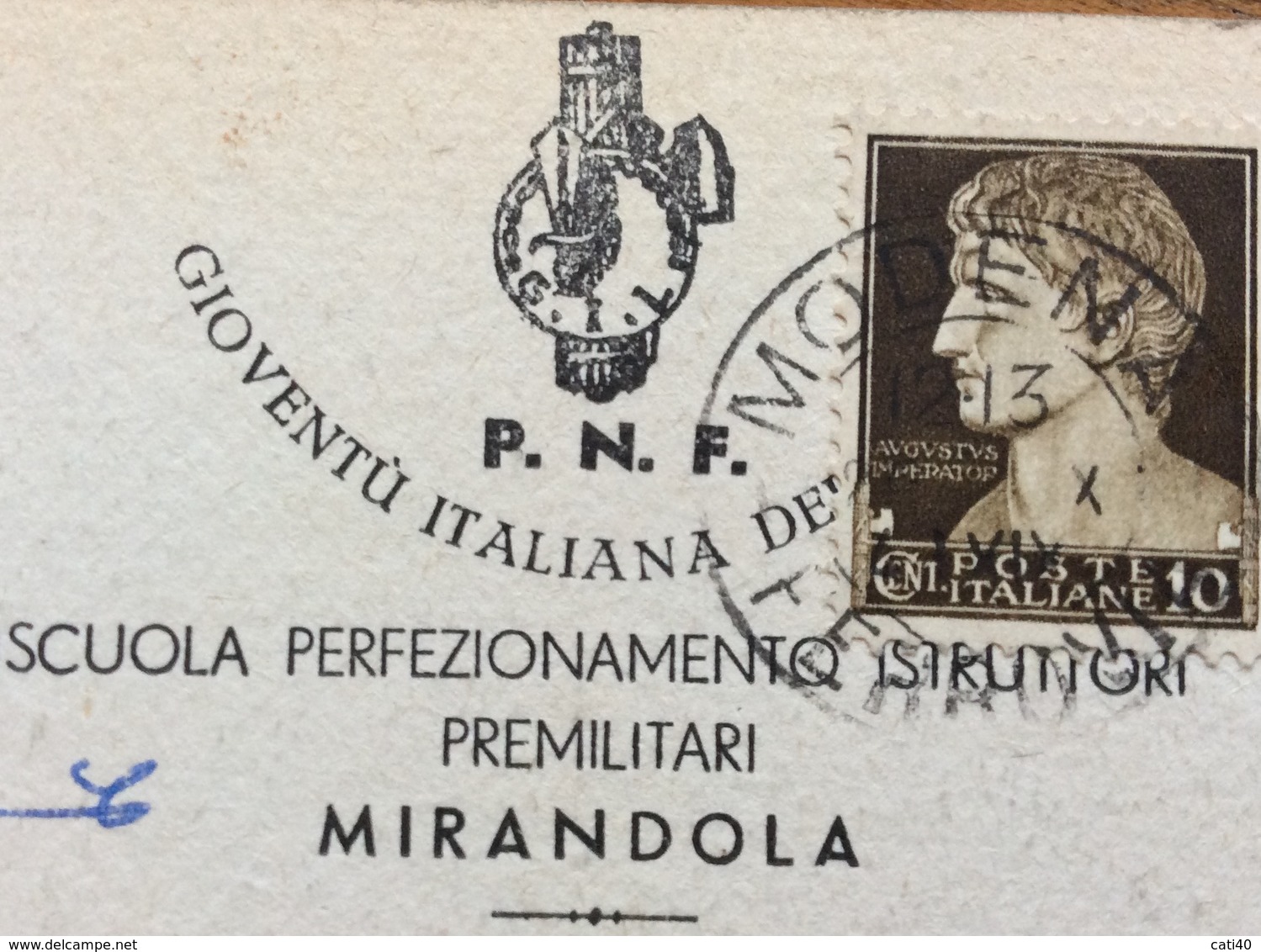 FASCISMO MIRANDOLA  CASERMA MUSSOLINI  P.N.F. G.I.L. SCUOLA PERFEZIONAMENTO ISTRUTTORI PREMILITARI CARTOLINA PER MILANO - Storia