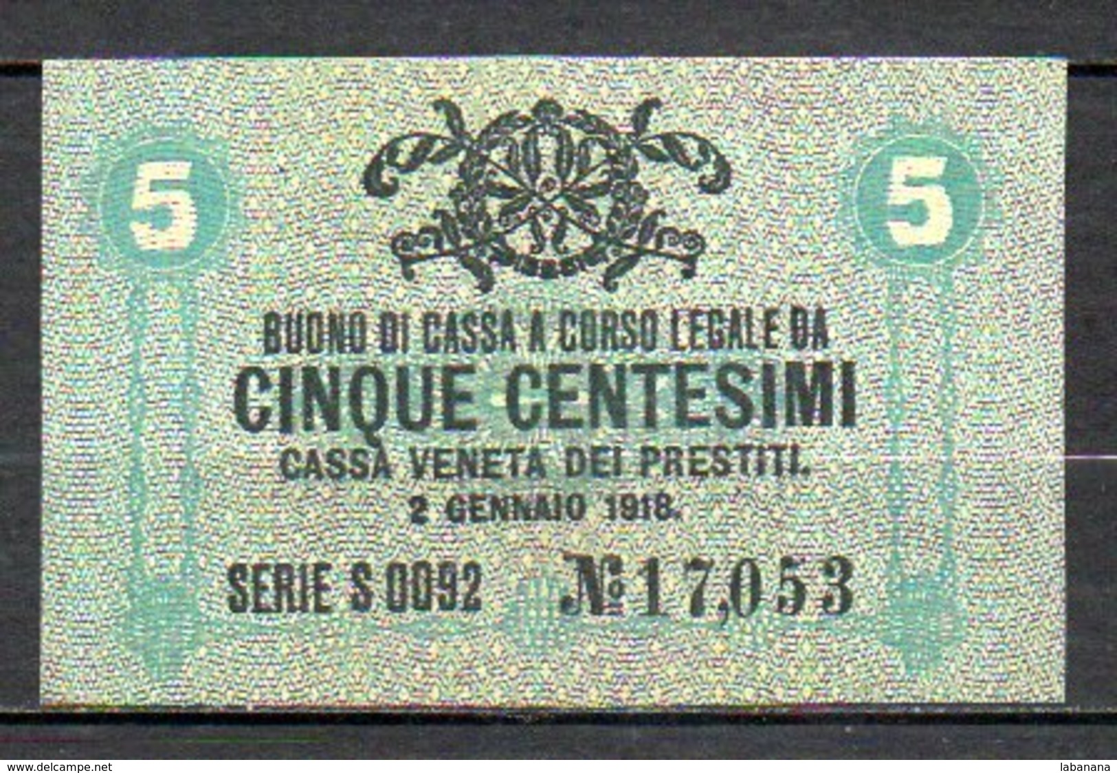 617-Italie Cassa Veneta Dei Prestiti Billet De 5c 1918 Neuf - Autres & Non Classés