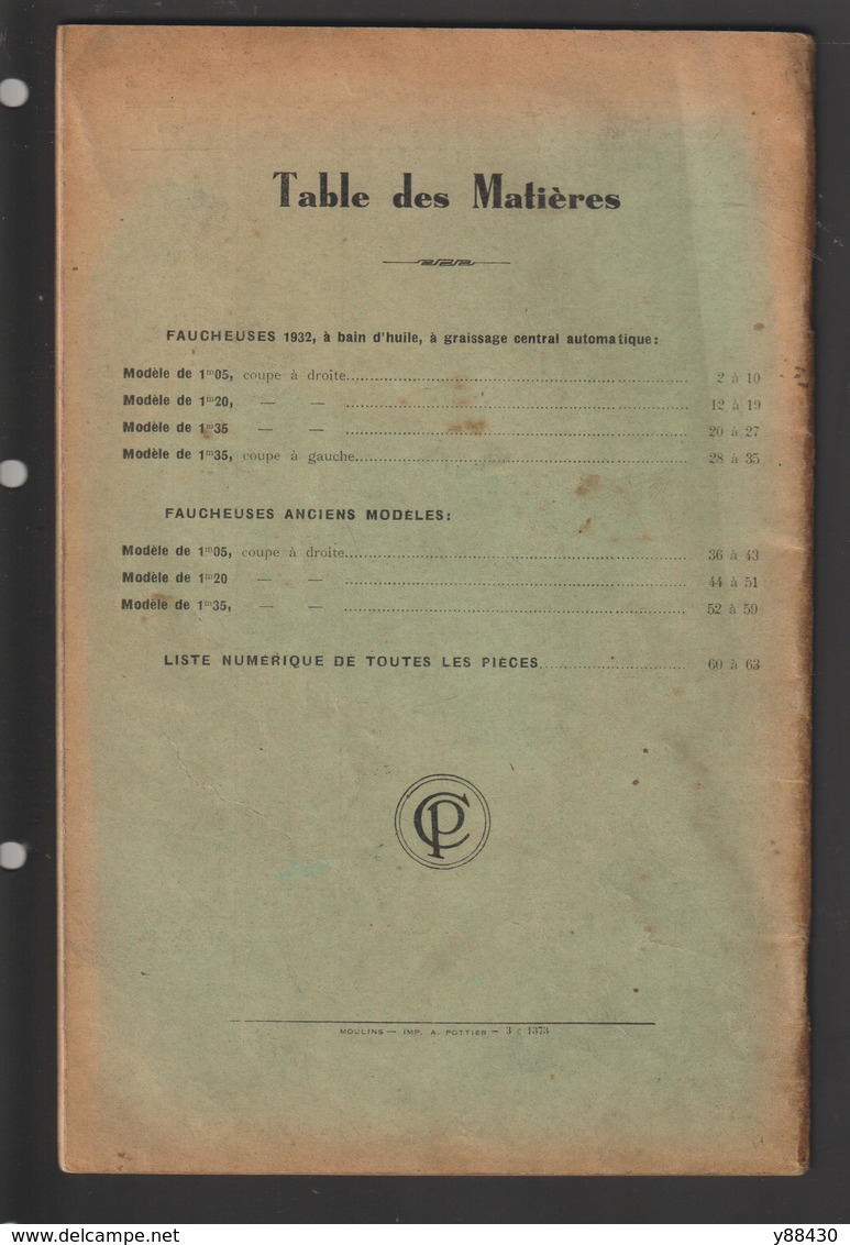 Livret pour FAUCHEUSES . Pièces de rechanges - Ets. C. PUZENAT à BOURBON LANCY - année 1934 - 64 pages - 18 photos