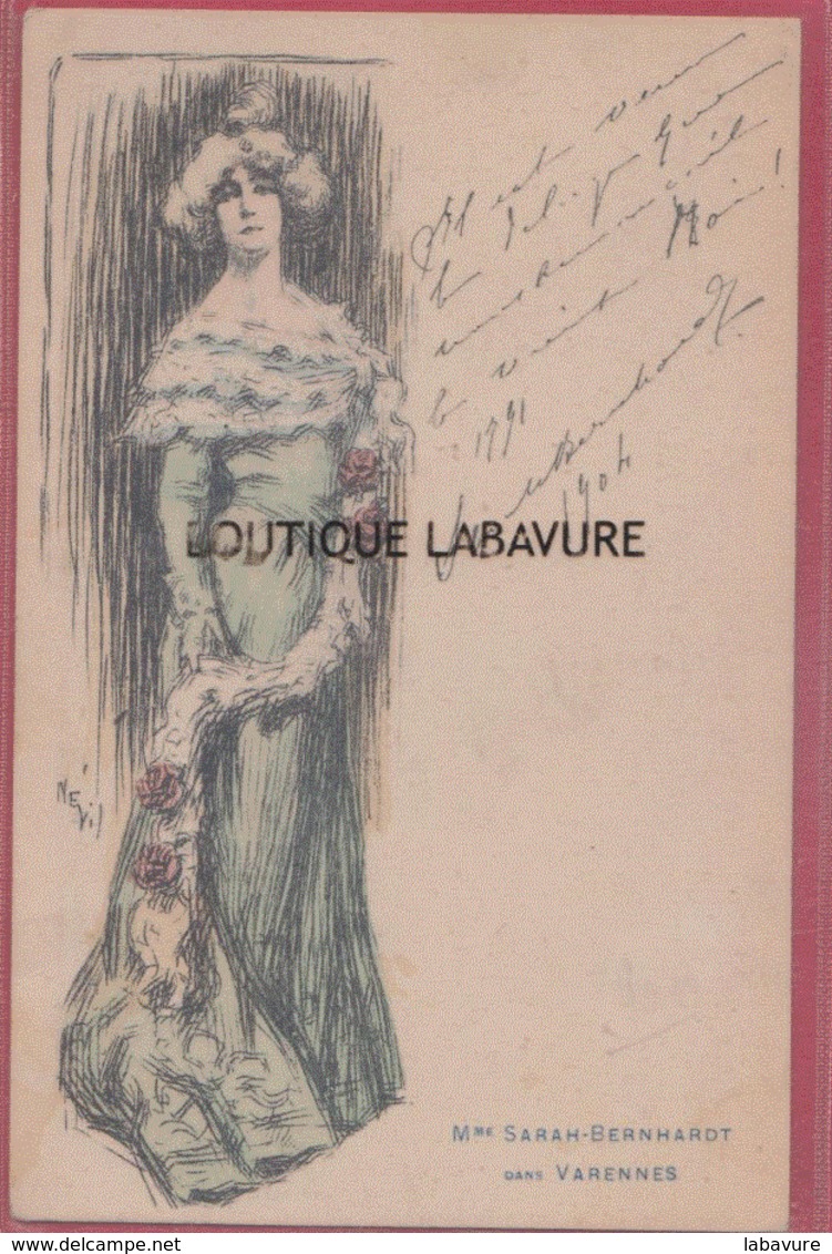 ILLUSTRATEUR ---NEVIL---Mme Sarah-Bernhardt Dans Varennes  Pionnière - Nevil