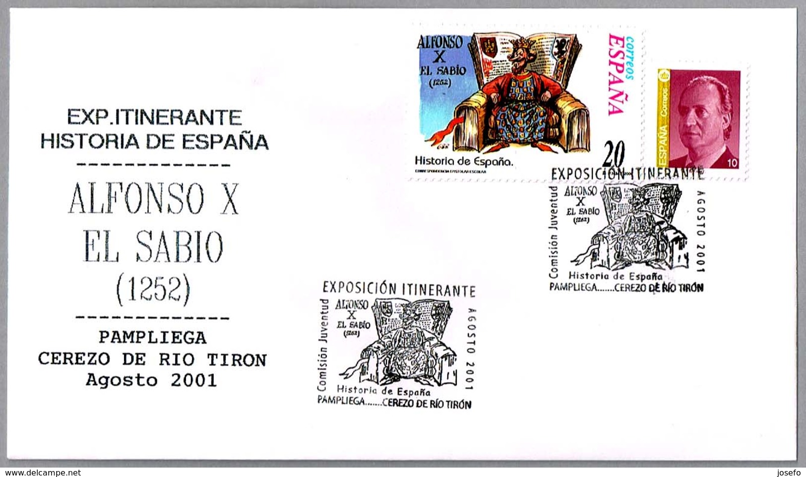 ALFONSO X EL SABIO. Exposicion Itinerante: Pampliega, Cerezo Del Rio Tiron Burgos, Agosto 2001 - Otros & Sin Clasificación