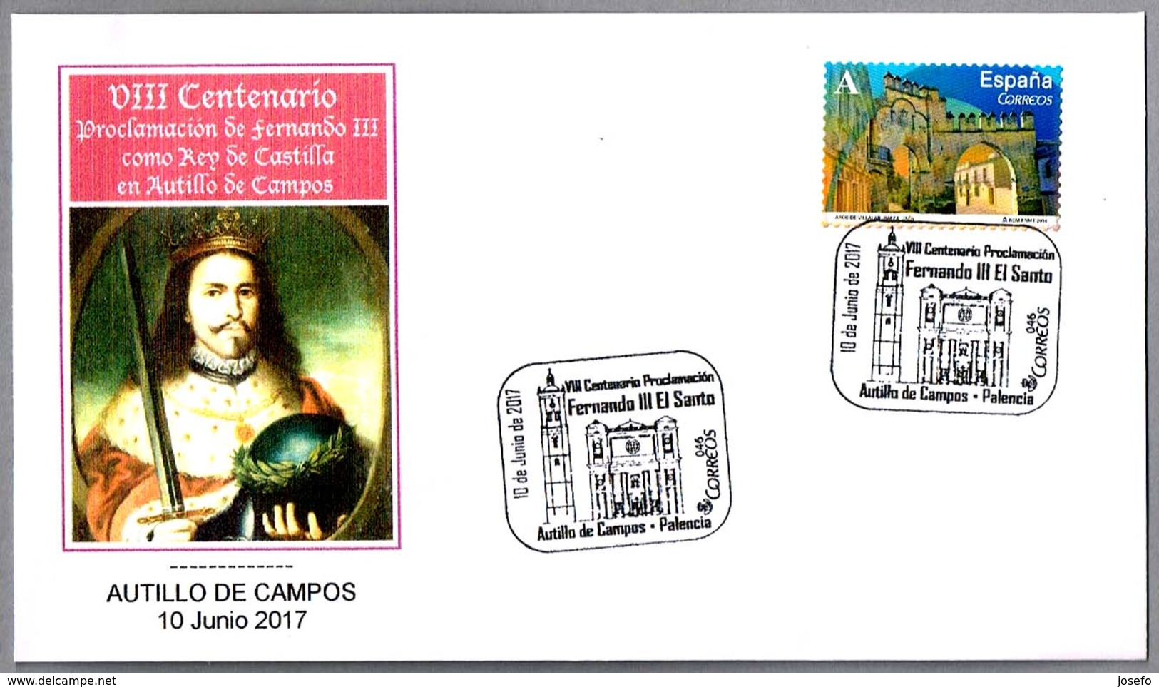 800 Años PROCLAMACION DE FERNANDO III COMO REY DE CASTILLA. Autillo De Campos, Palencia, 2017 - Otros & Sin Clasificación