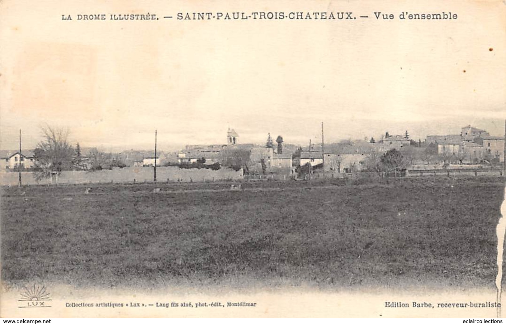 Saint Paul Des Trois Châteaux     26        Vue D'ensemble   (Voir Scan) - Sonstige & Ohne Zuordnung