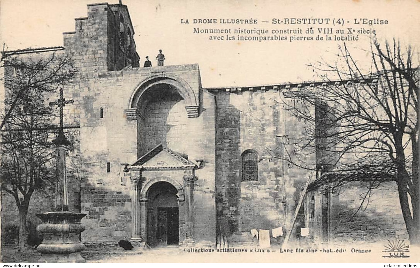 Saint  Restitut   26        L'Eglise      (Voir Scan) - Sonstige & Ohne Zuordnung