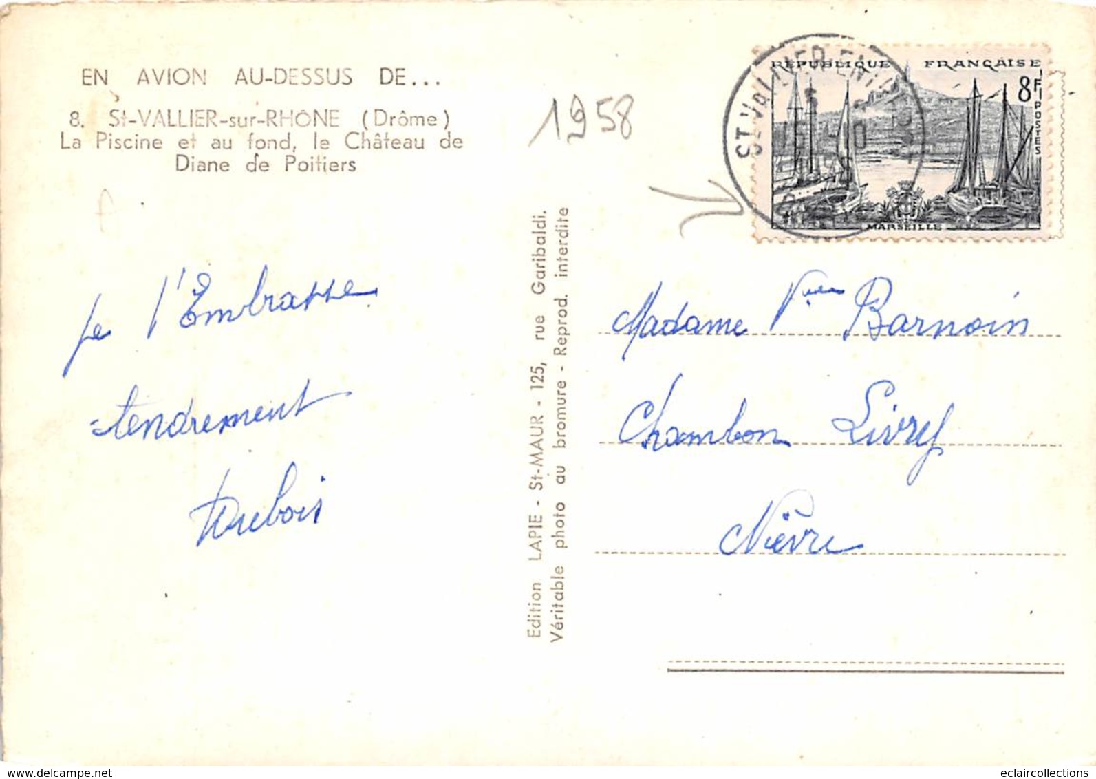 Saint  Vallier Sur Rhône      26       Piscine Et Château De Diane De Poitiers   Année 1958    (Voir Scan) - Other & Unclassified