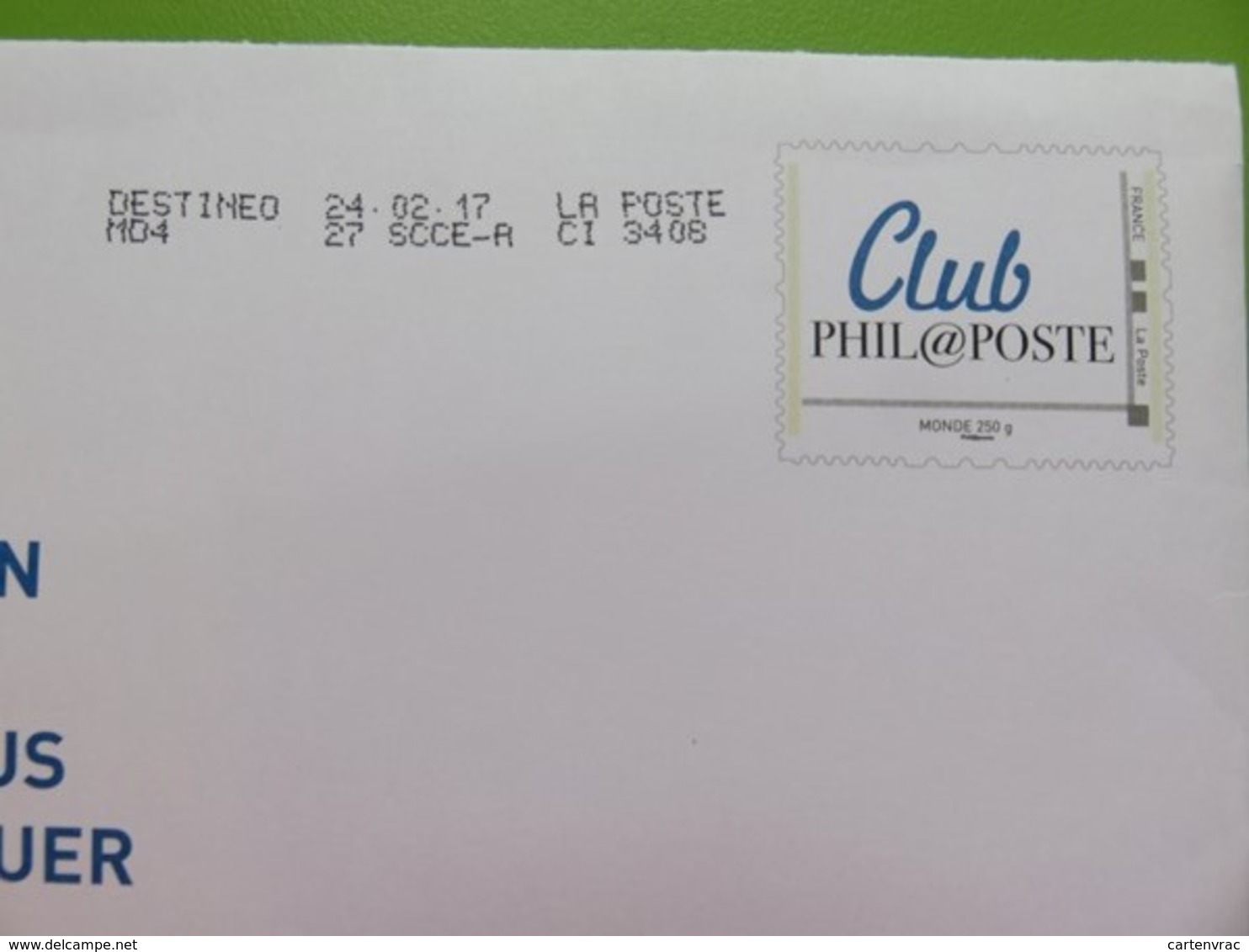 PAP - Entier Postal - Club Phil@poste - Philaposte - Monde 250 G - Destinéo - 24.02.17 - PAP : Su Commissione Privata TSC E Sovrastampe Semi-ufficiali
