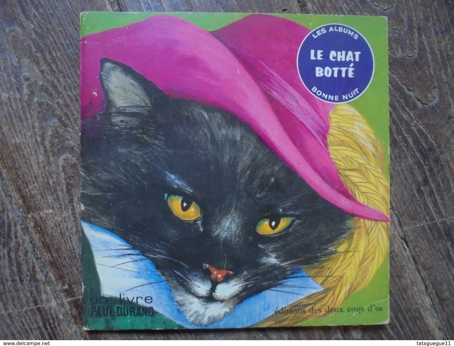 Ancien - Petit Livre Pour Enfant Le Chat Botté Ed. Les Deux Coqs D'or 1970 - Autres & Non Classés