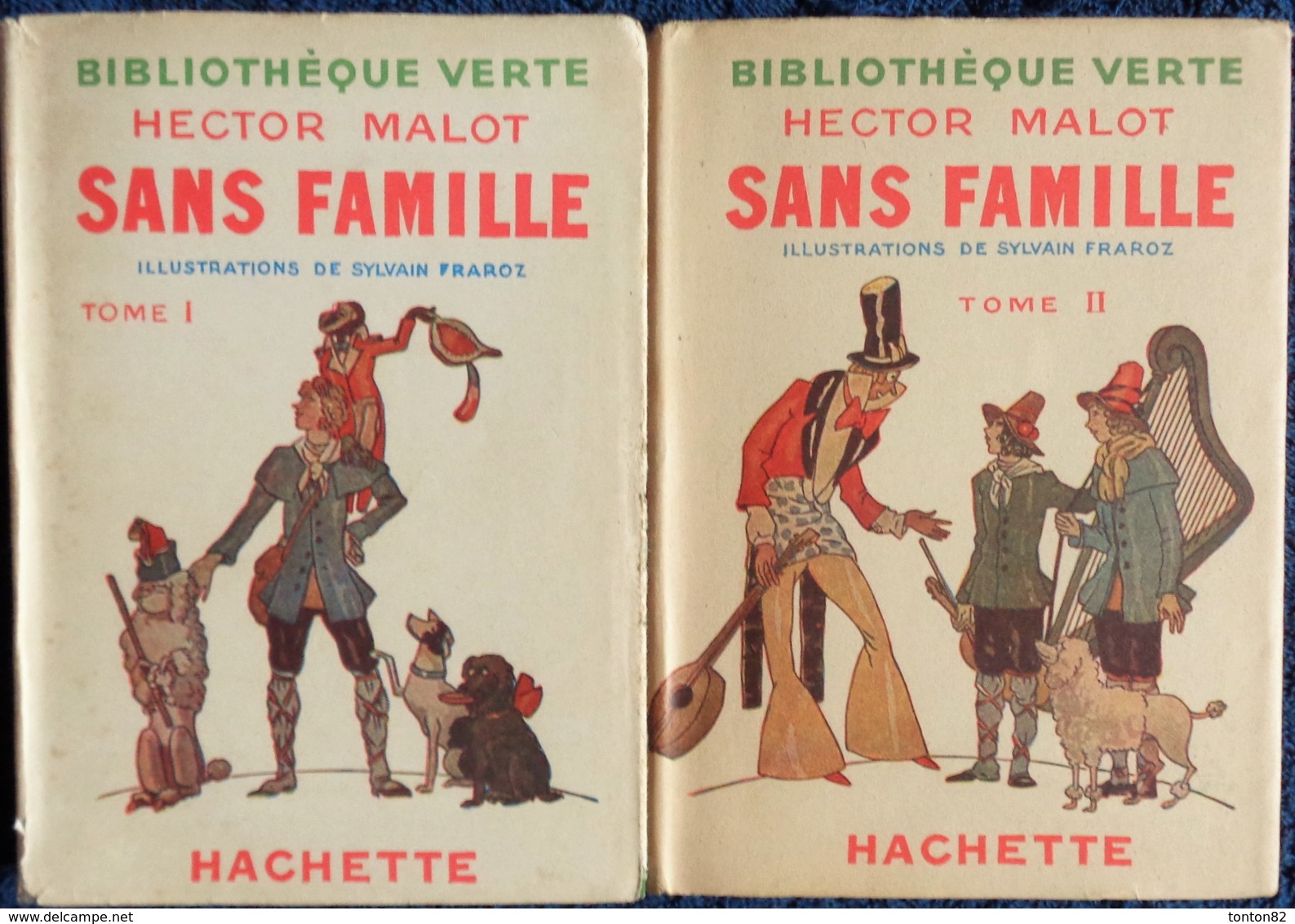 Hector Malot - Sans Famille - Tomes I & II - Bibliothèque Verte - ( 1941) . - Bibliothèque Verte