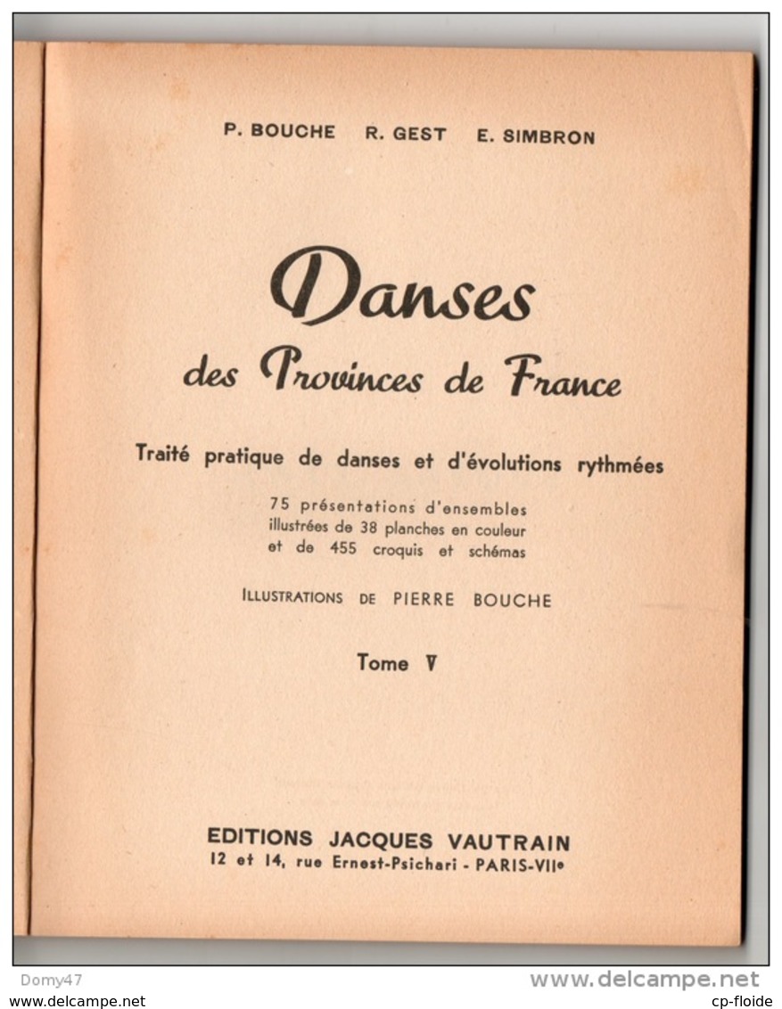 DANSES DES PROVINCES DE FRANCE . TOME V . PAYS BASQUE - Réf. N°124L - - Baskenland