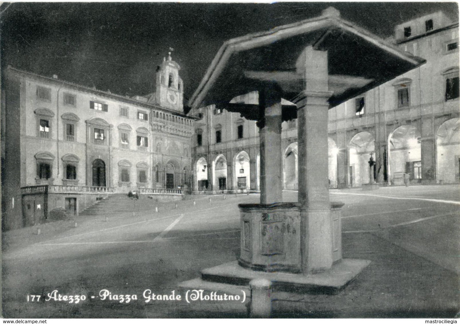 AREZZO  Piazza Grande  Notturno  Pozzo - Arezzo