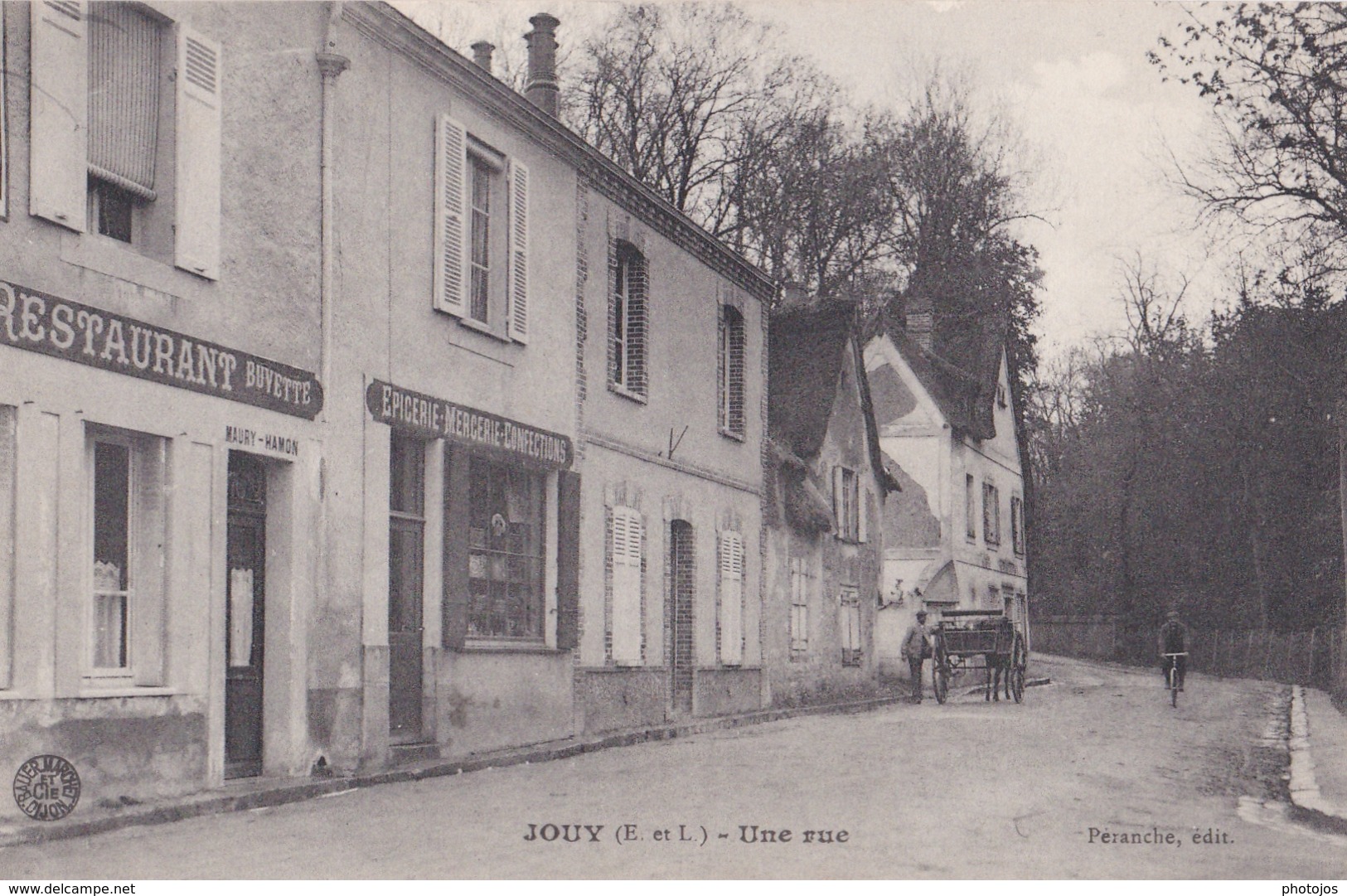 CPA / Jouy   (28) Une Rue   Restaurant Maury Hamon  Epicerie Mercerie  Charette  Ed Péranche - Jouy