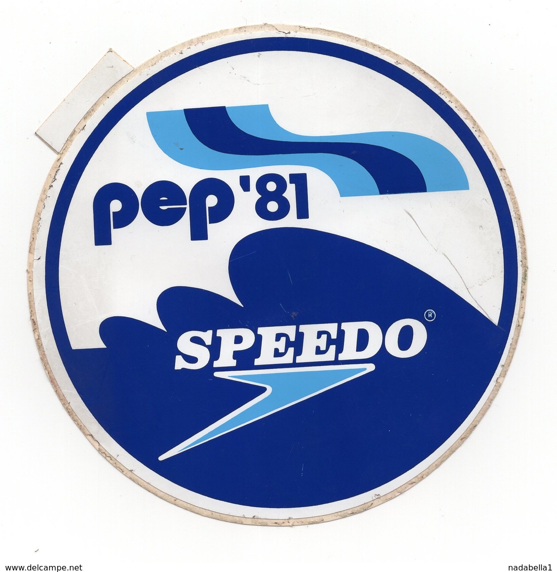 1981 YUGOSLAVIA, BELGRADE, SPEEDO, PEP'81, SPONSOR , EUROPEAN SWIMMING COMPETITION - Stickers