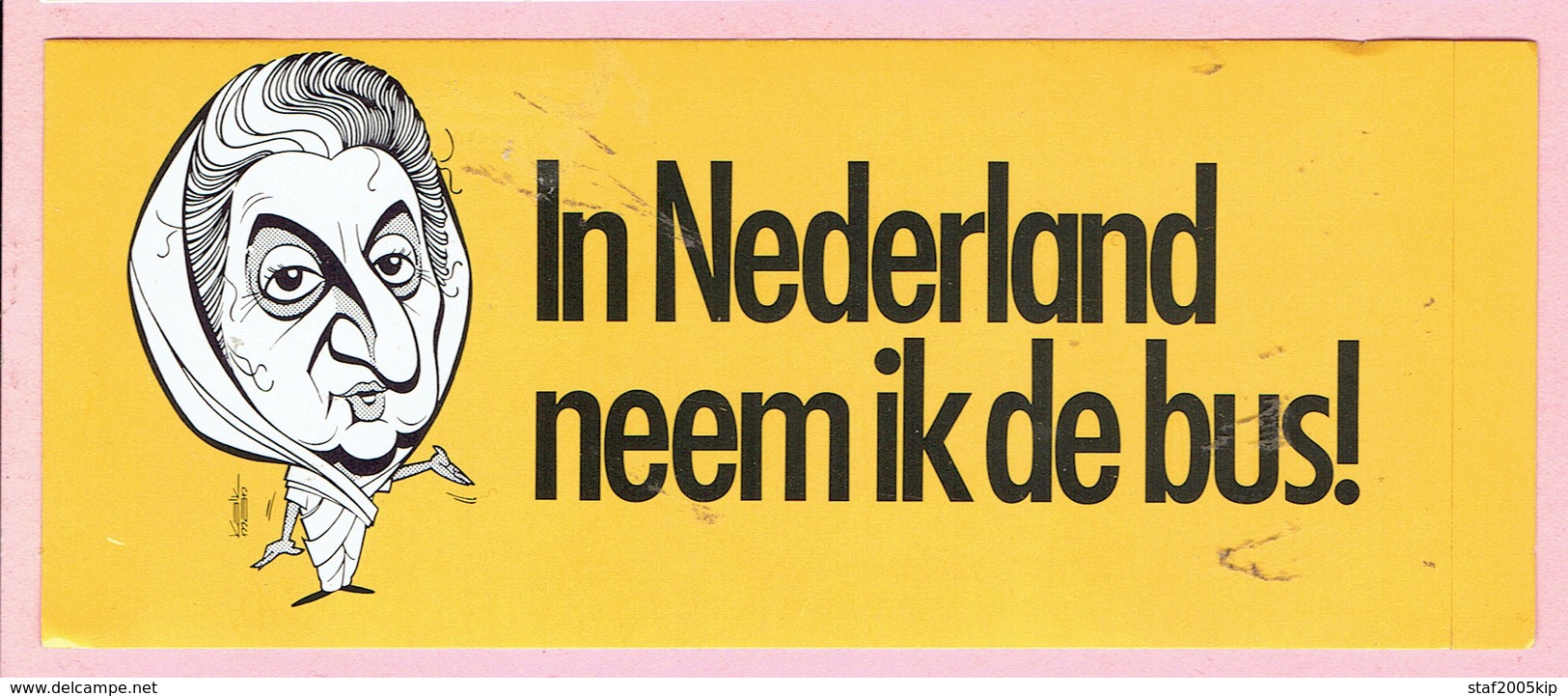 Sticker - In Nederland Neem Ik De Bus! - (R. VAN HERK Guldenekker Reusel) - Autocollants