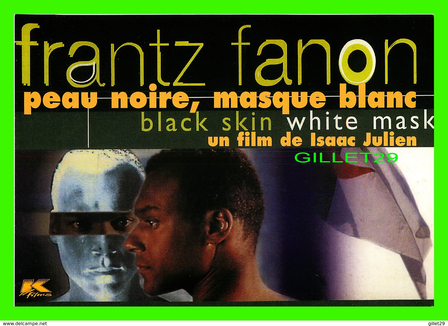 AFFICHES DE FILM - " PEAU NOIRE, MASQUE BLANC " FILM DE ISAAC JULIEN EN 1998 AVEC FRANTZ FANON - - Affiches Sur Carte