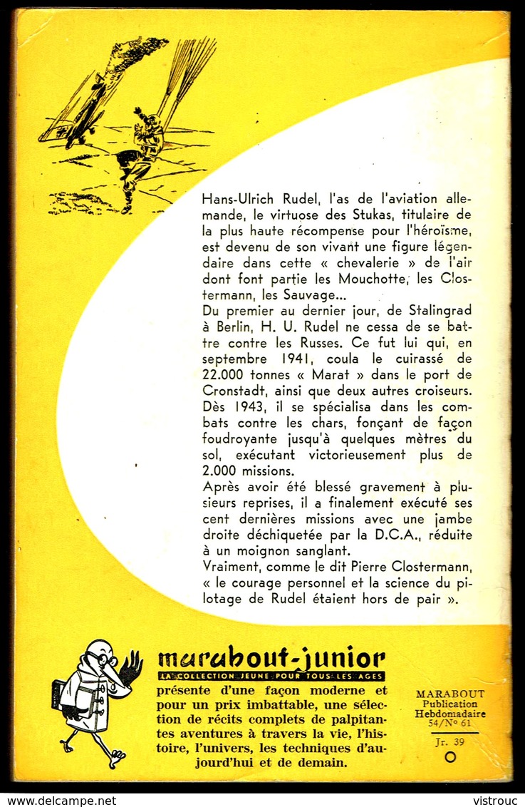 " PILOTE DE STUKAS ", Par Hans U. RUDEL - E.O.  MJ N° 39 - Guerre Aérienne. - Marabout Junior