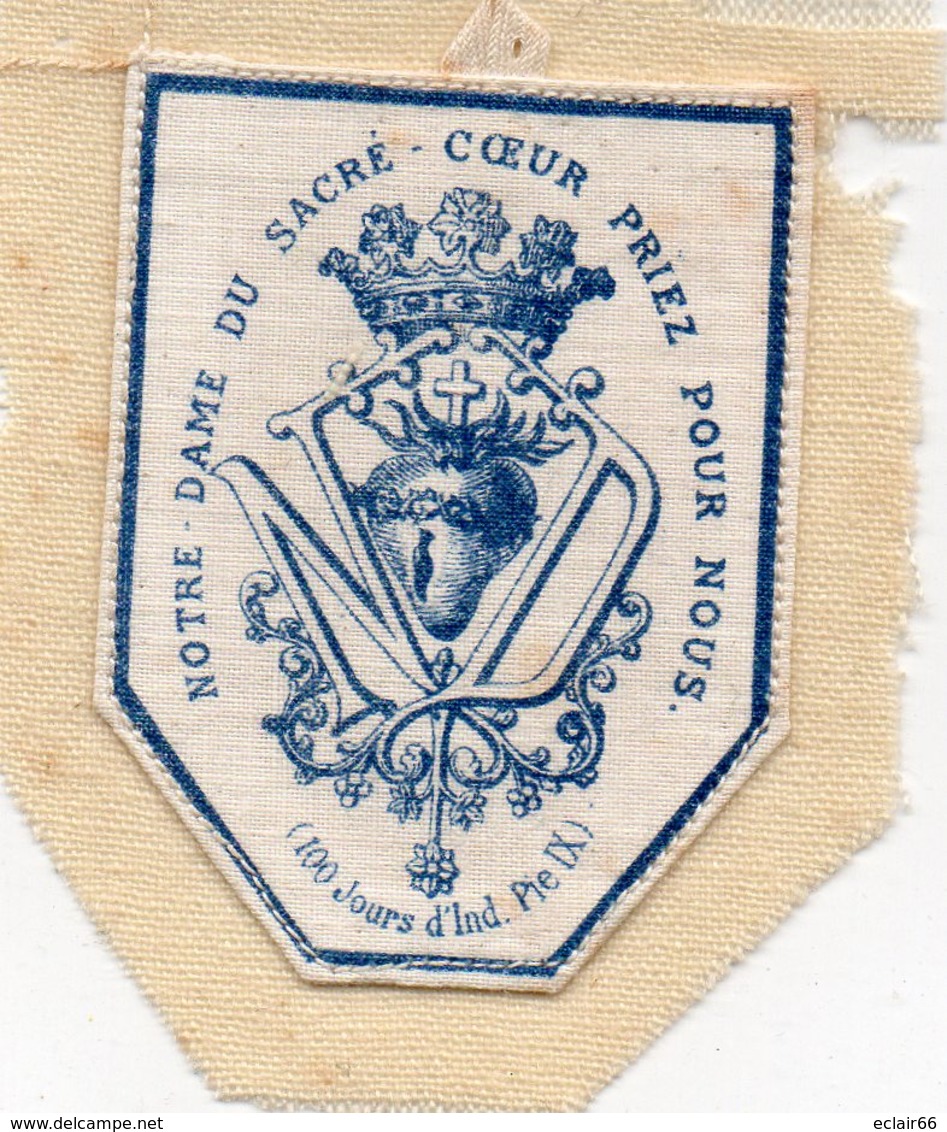 Notre Dame Du Sacré Coeur Priez Pour Nous (100 Jours D'Ind.Pie IX )écusson Cousu Sur Tissu Blanc 6cmX5cm N°1 - Obj. 'Souvenir De'