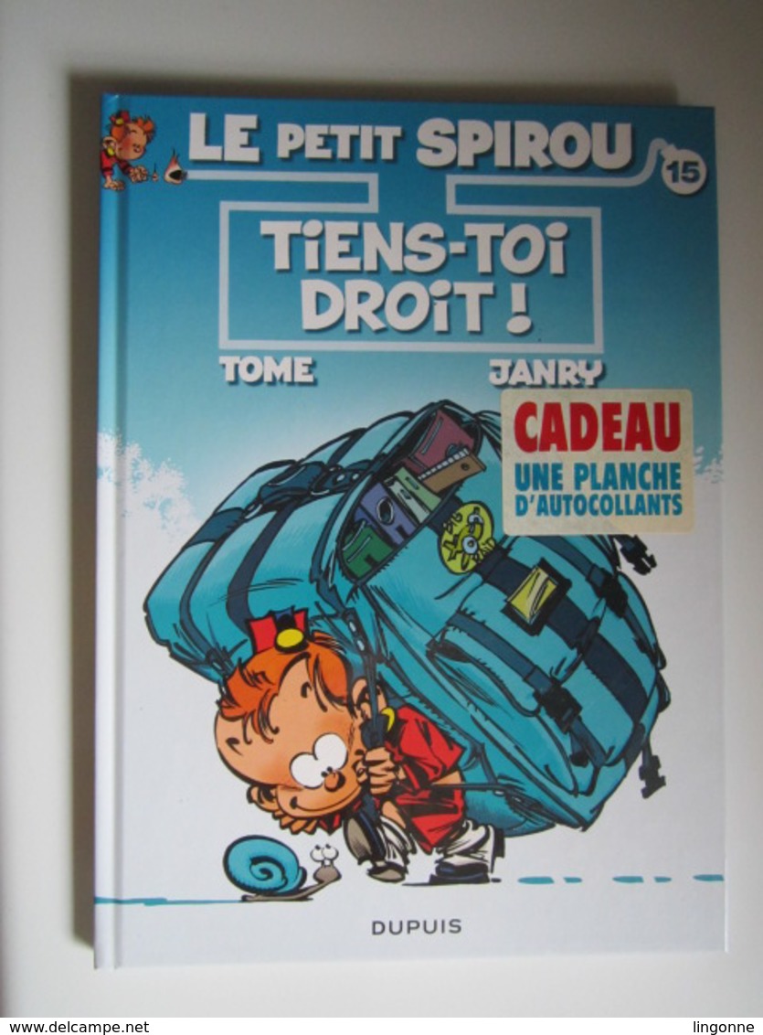 Album Le Petit SPIROU - TIENS-TOI DROIT ! - N°15 - Petit Spirou, Le