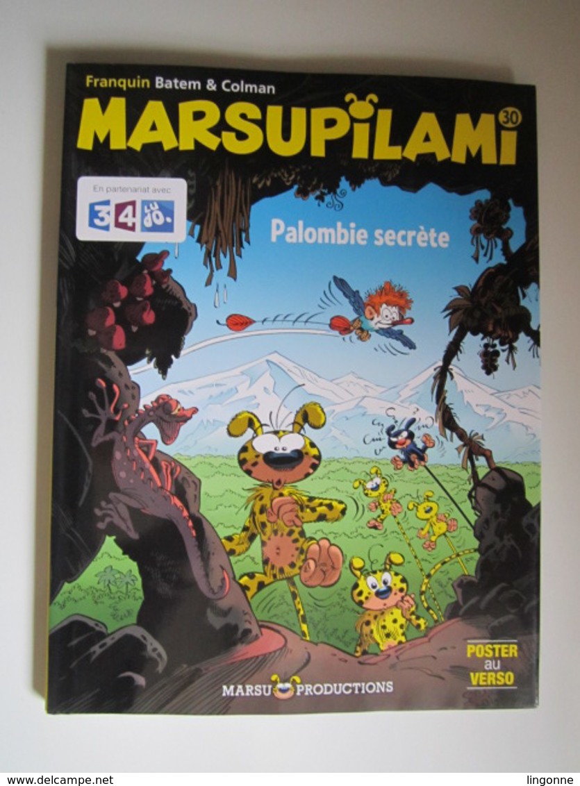 Franquin Batem & GREG - MARSUPILAMI TOME 30 Palombie Secrète + Poster - Marsu Productions - Marsupilami