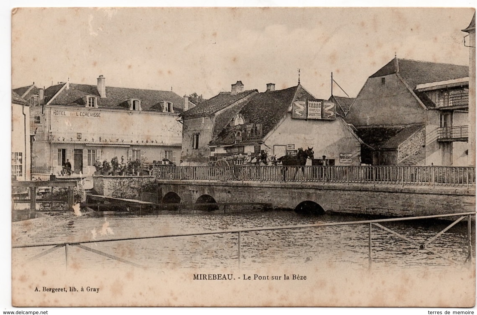 Mirebeau : Le Pont Sur La Bèze (Editeur A. Bergeret) - Mirebeau