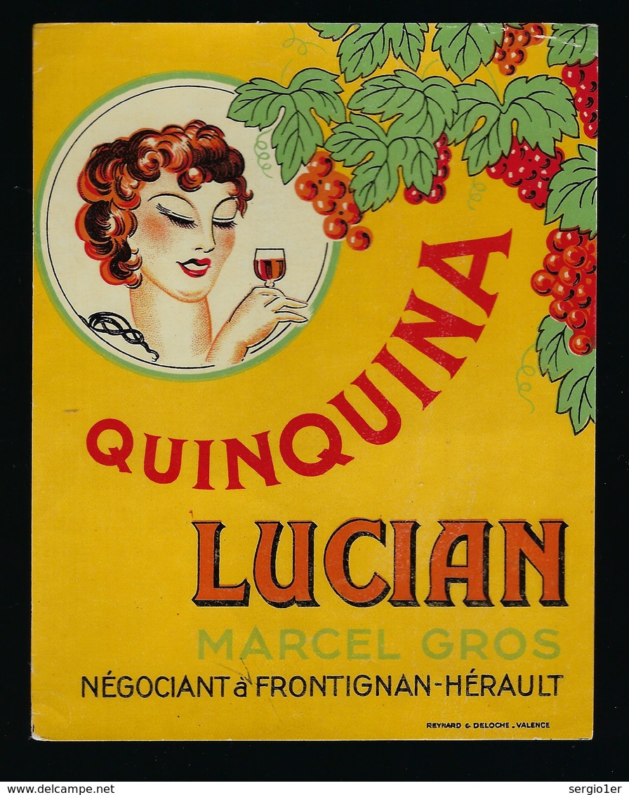 Ancienne Etiquette   Quinquina  Lucian  Marcel Gros  Négoce Frontignan "femme Verre à La Main"  étiquette Vernie - Alcools & Spiritueux