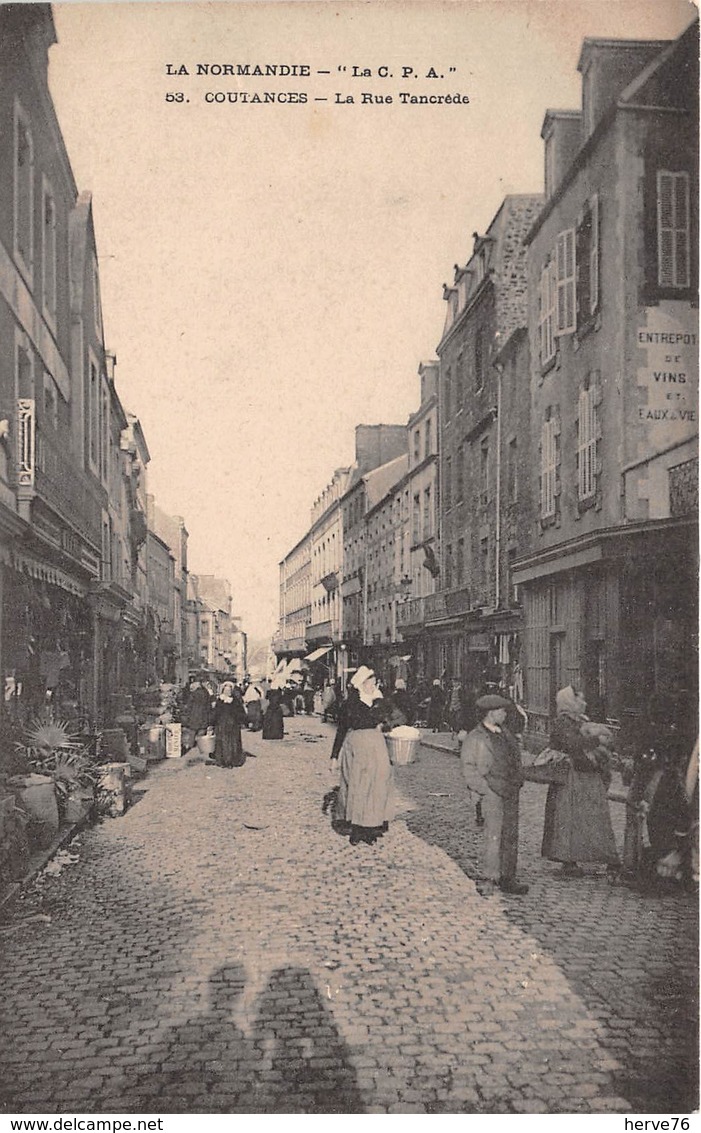 COUTANCES - La Rue Tancréde - Coutances