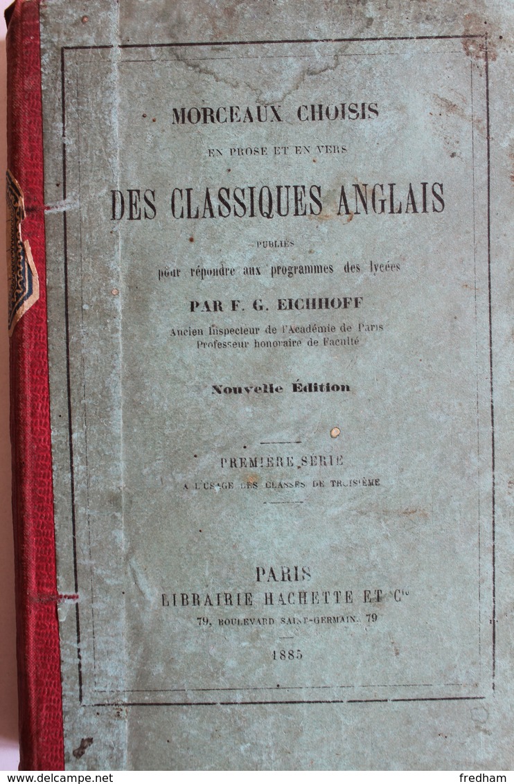 MORCEAUX CHOISIS EN PROSE ET EN VERS DES CLASSIQUES ANGLAIS HACHETTE 1885 PROGRAMME DES LYCEES - 12-18 Years Old