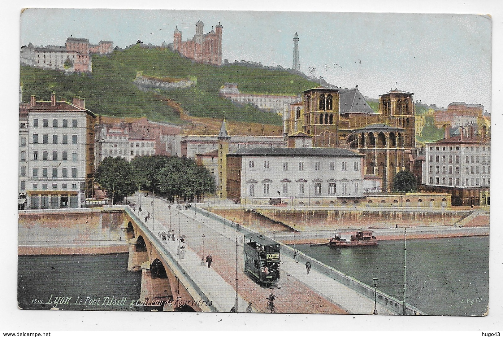 (RECTO / VERSO) LYON - N° 1518 - LE PONT TILSITT ET COTTEAU DE FOURVIERES - Ed. AQUA Photo - CPA COULEUR VOYAGEE - Autres & Non Classés