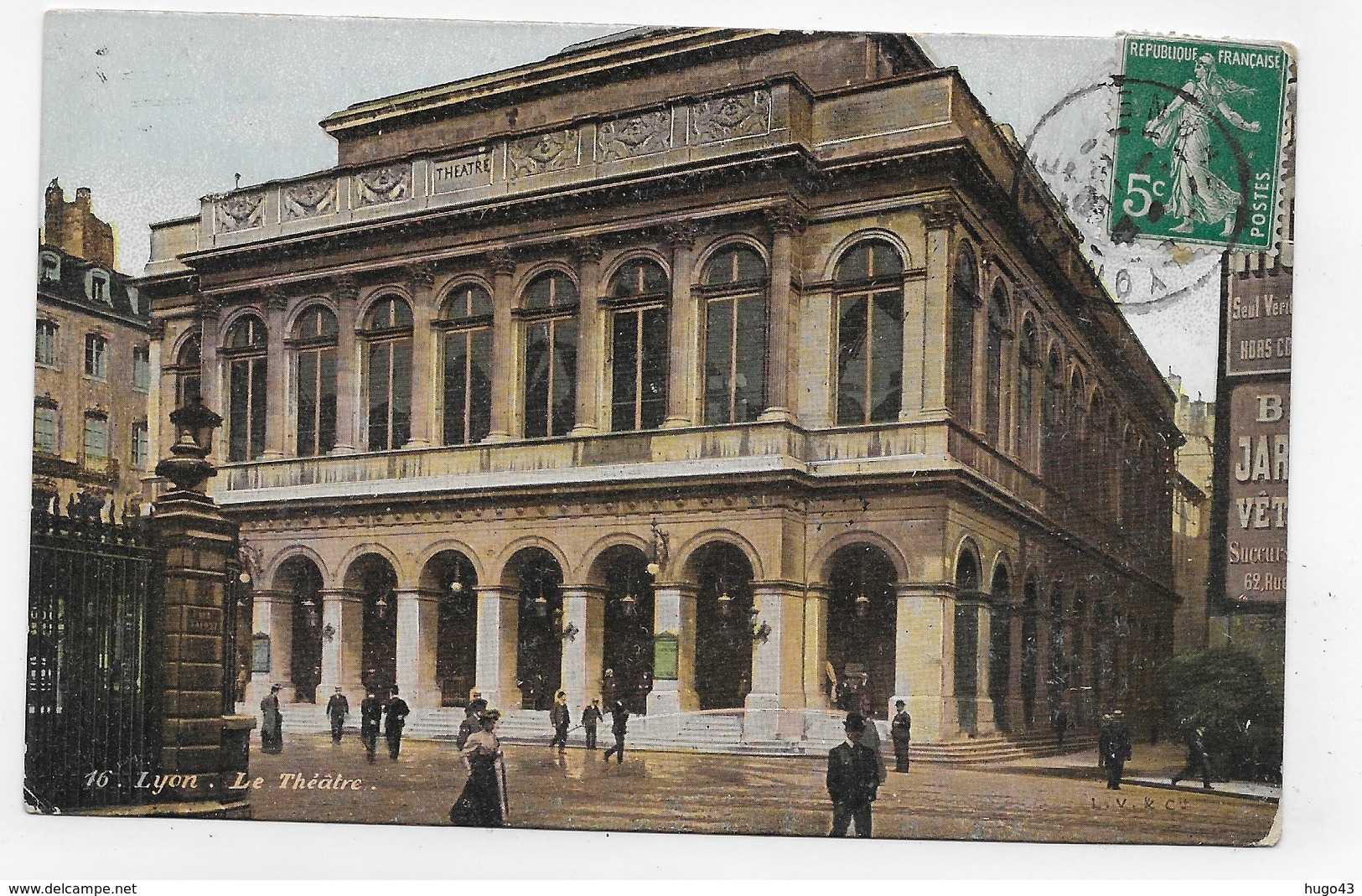 (RECTO / VERSO) LYON - N° 16 - LE THEATRE - Ed. AQUA PHOTO - BEAU CACHET - CPA COULEUR VOYAGEE - Autres & Non Classés