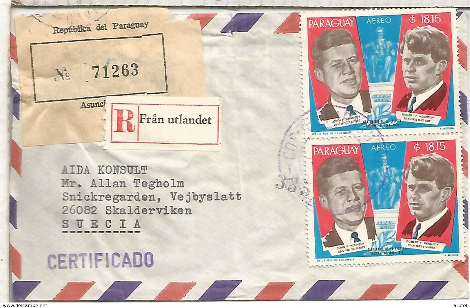 PARAGUAY  CC CERTIFICADA A SUECIA SELLOS JOHN Y ROBERT KENNEDY - Kennedy (John F.)