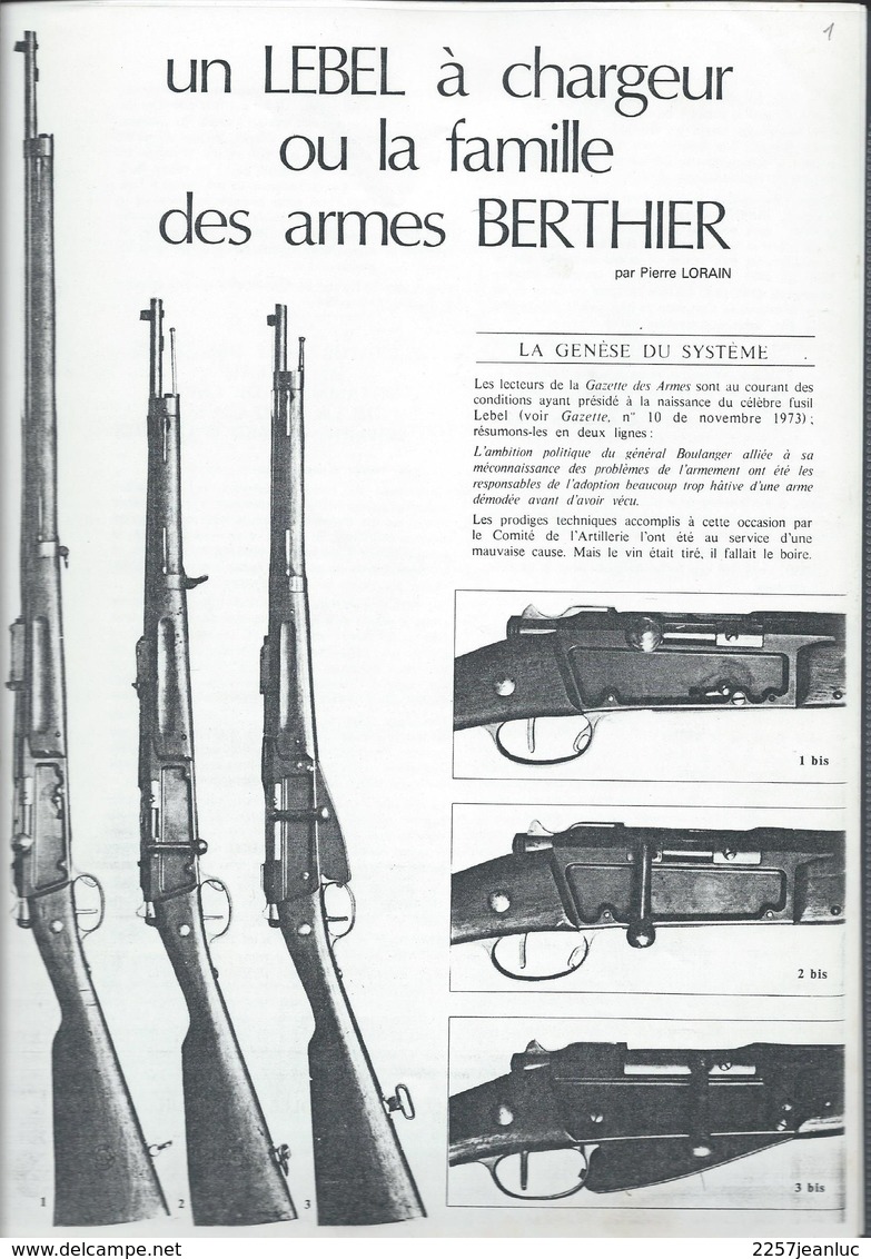 Documentation Du Fusil Lebel Ou La Famille Des Armes Berthier Et La Rosalie Scan A4 Sous Poche .30 Pages - Autres & Non Classés