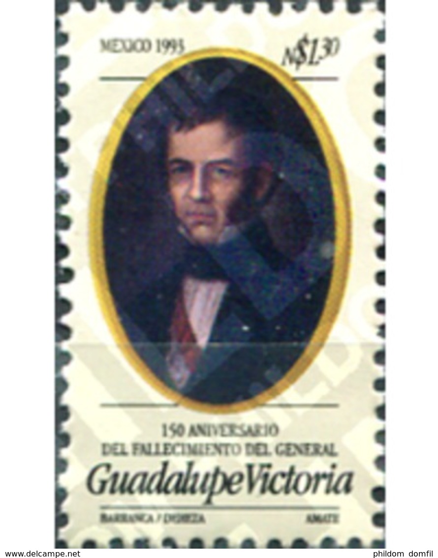 Ref. 343657 * MNH * - MEXICO. 1993. 150 ANIVERSARIO DE LA MUERTE DEL GENERAL GUADALUPE VICTORIA - Otros & Sin Clasificación