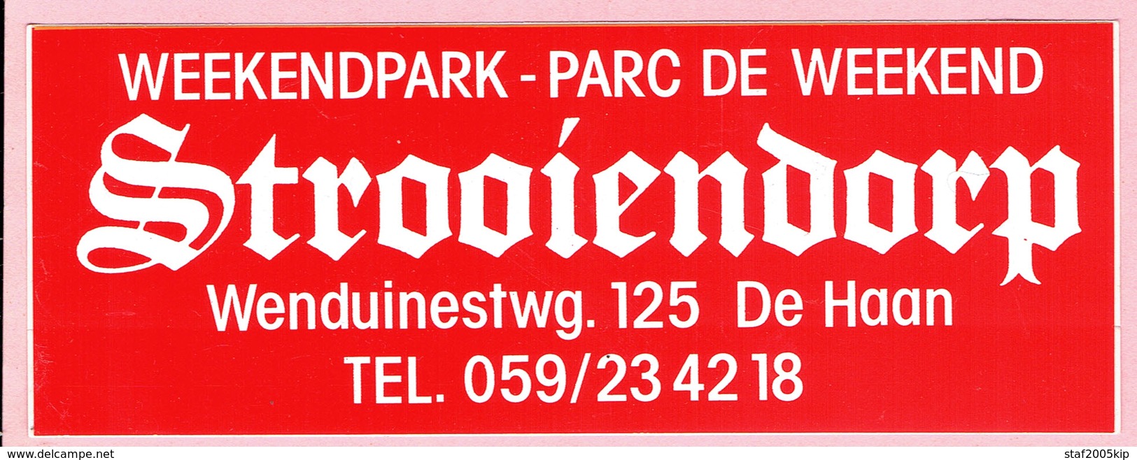 Sticker - WEEKENDPARK Strooiendorp Wenduinesteenweg DE HAAN - Autocollants