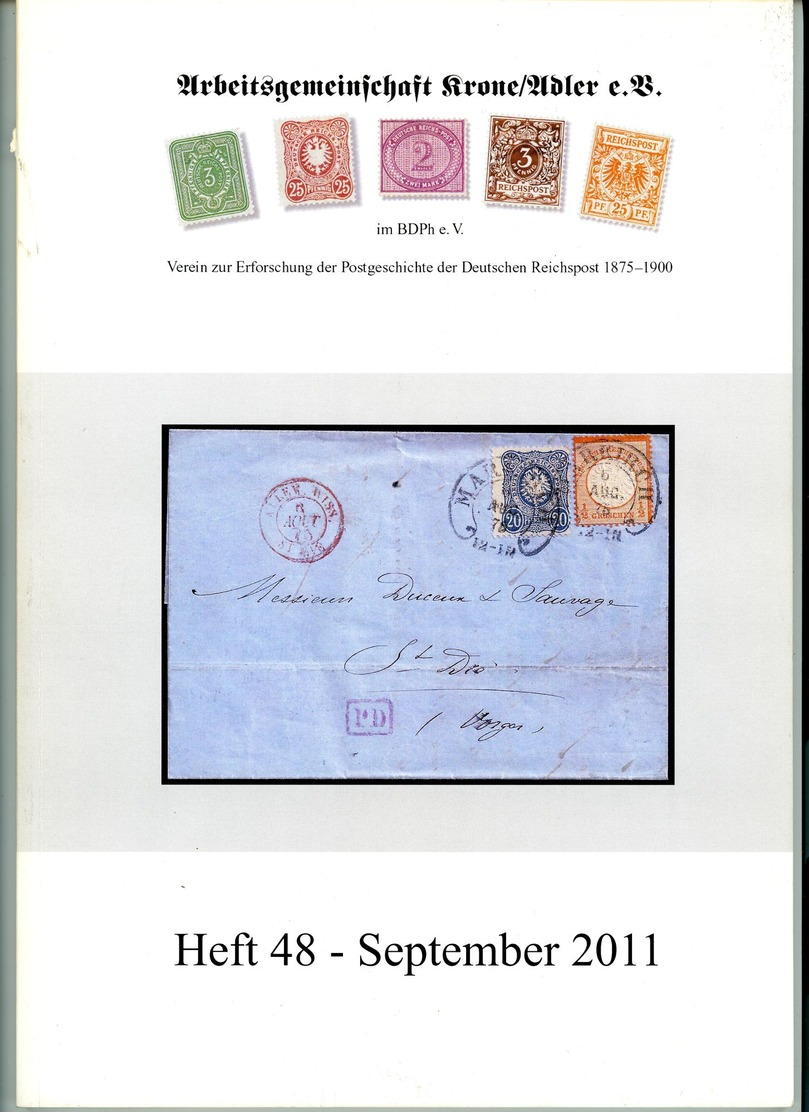 ArGe Krone / Adler Rundbrief 48 Aus 2011 - U. A. Entwicklung Des Auslandsbriefverkehrs: Frankreich Mit Algerien - Tedesche (dal 1941)