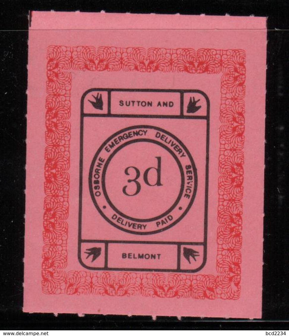 GREAT BRITAIN GB 1971 POSTAL STRIKE MAIL OSBOURNE EMERGENCY DELIVERY SERVICE SUTTON BELMONT PINK PRE-DECIMAL 3d NHM - Cinderellas