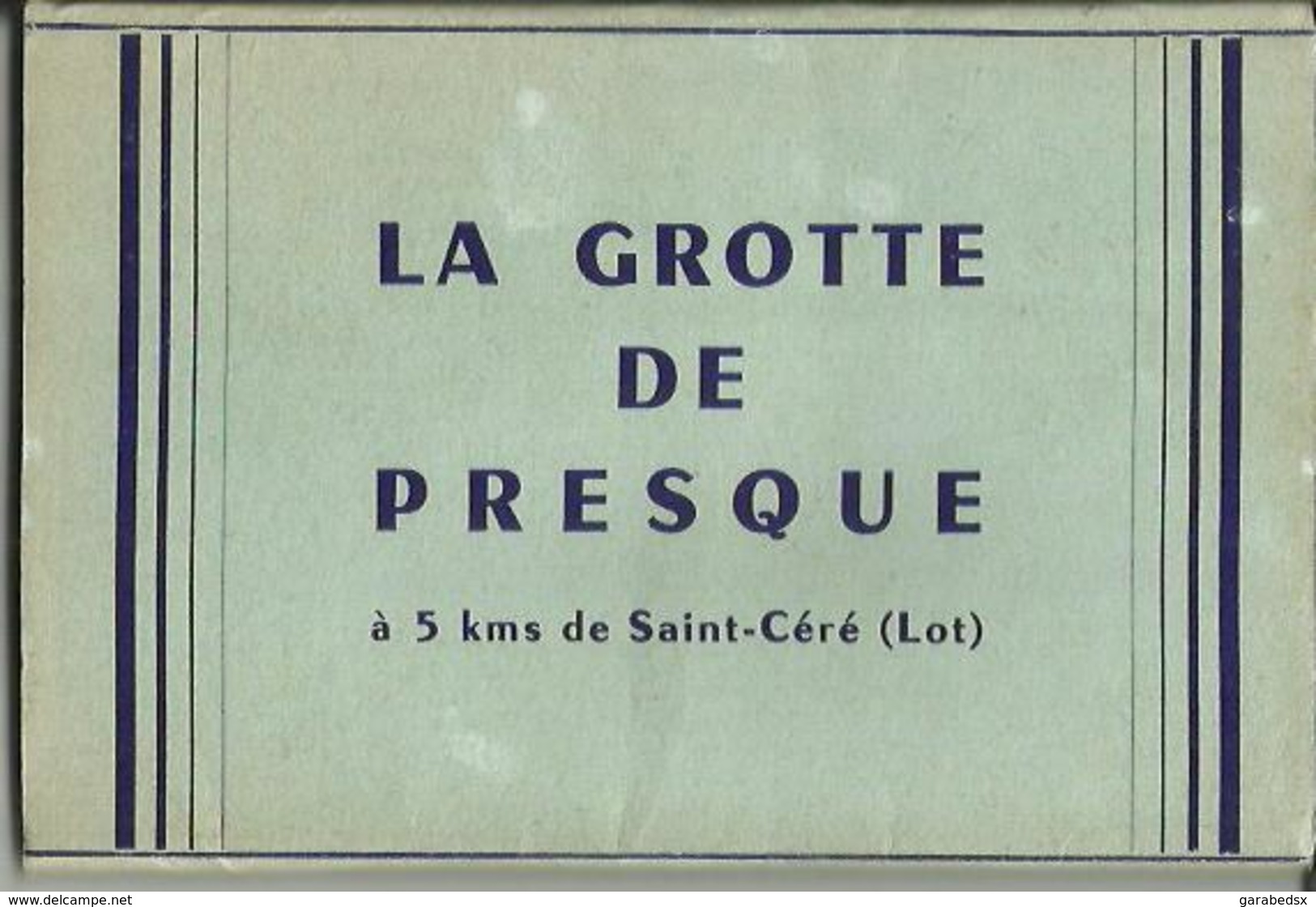 CARNET Complet De 10 Cartes Postales Anciennes De LA GROTTE DE PRESQUE à 5 Kms De Saint-Céré (Lot). - Autres & Non Classés