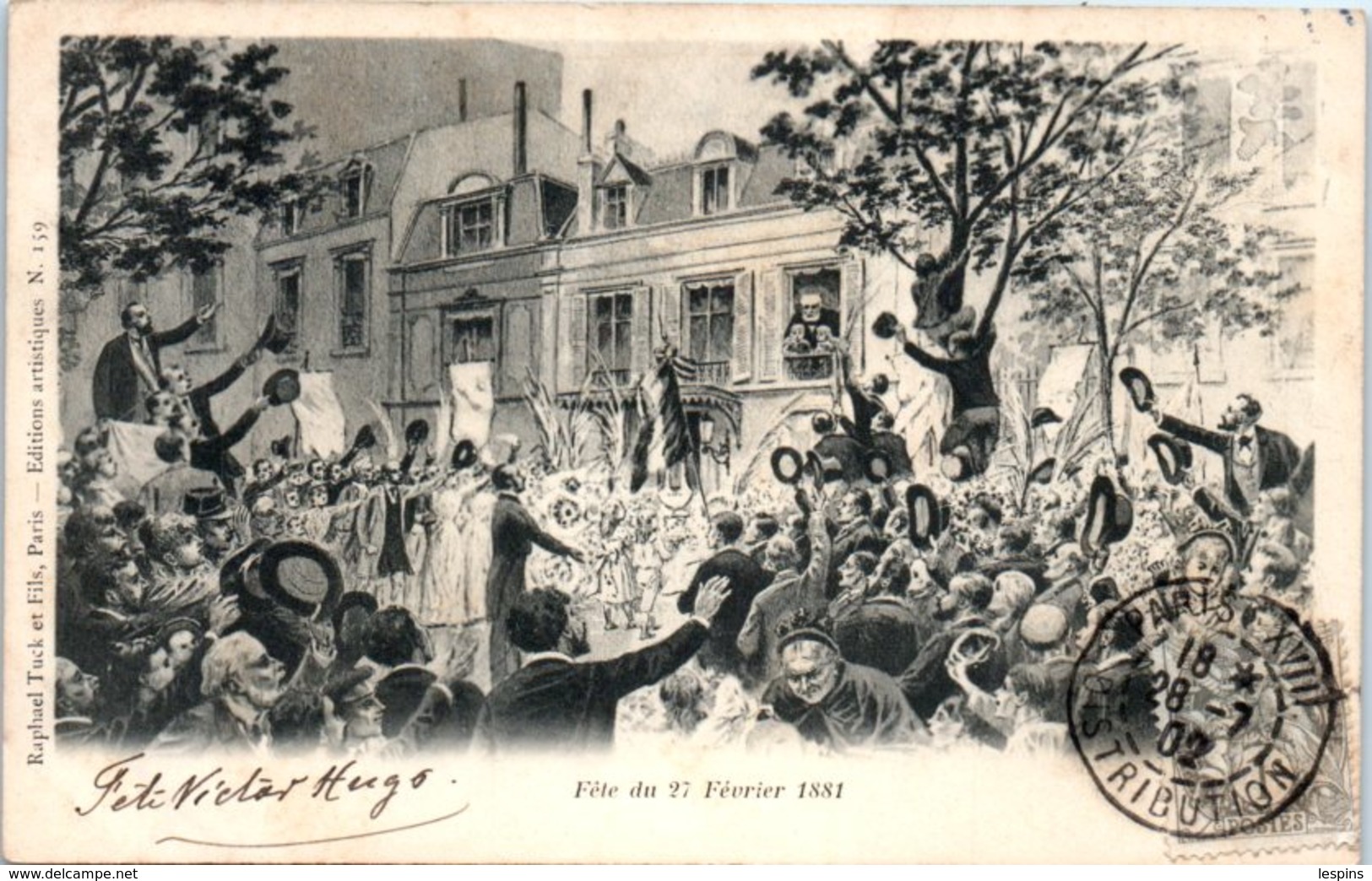 Célébrités - Ecrivains - Victor HUGO - Fête Du 27 Févriet 1881 - Ecrivains