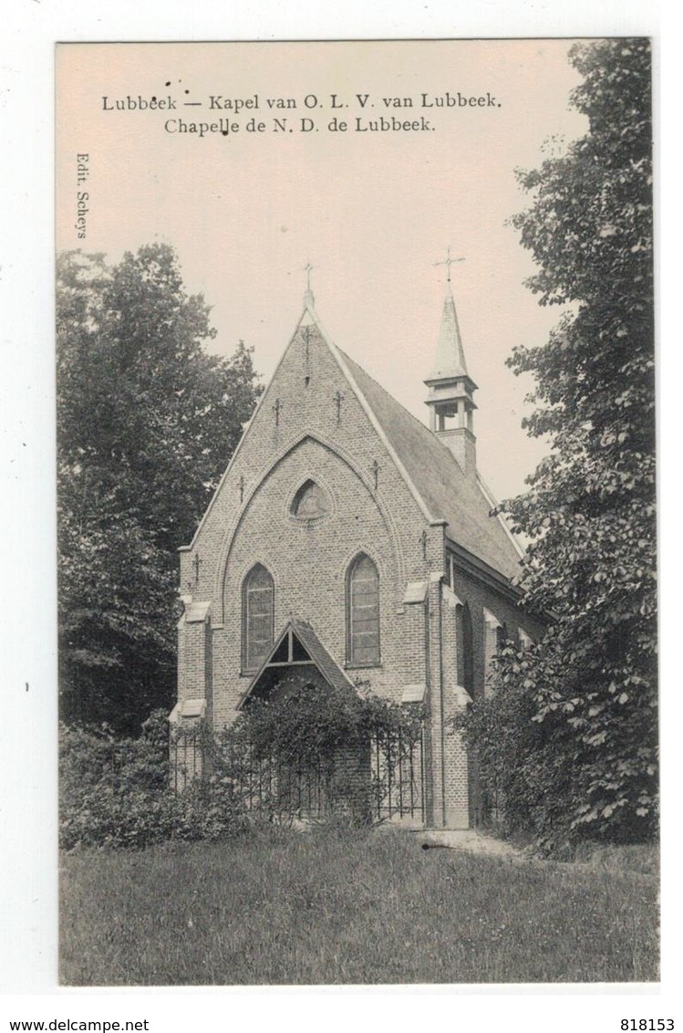 Lubbeek - Kapel V O.L.V. Van Lubbeek  Chapelle De ND De Lubbeek - Lubbeek