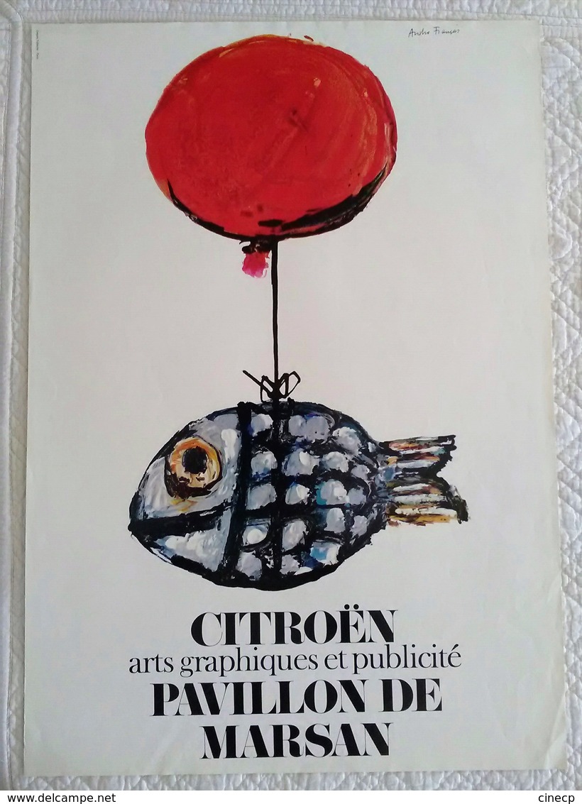 AFFICHE ANCIENNE ORIGINALE PUBLICITAIRE 1965 CITROËN Exposition Arts Graphiques Et Publicité ILLUSTRATEUR André François - Cars