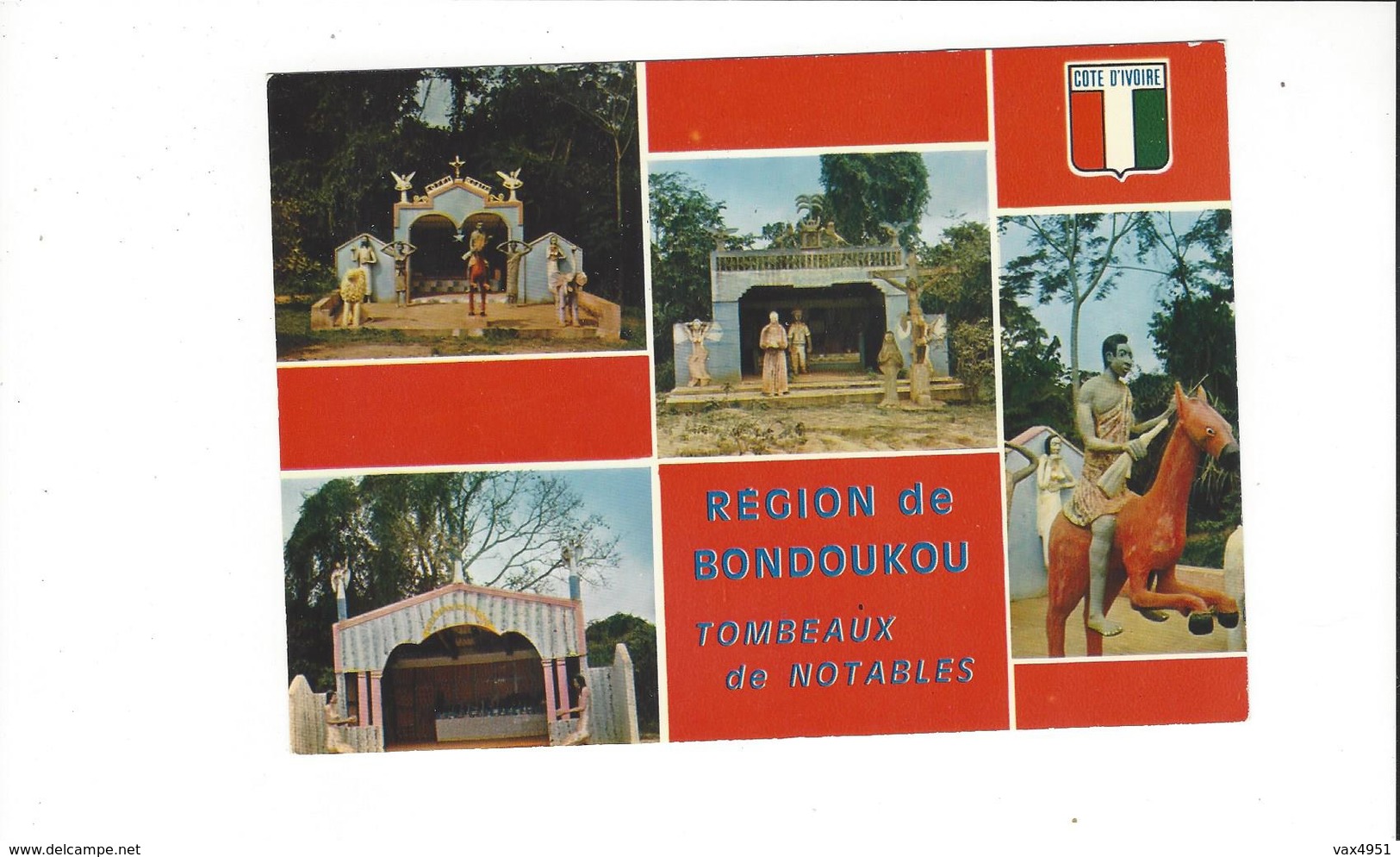 COTE D IVOIRE  REGION DE BONDOUKOU  TOMBEAUX DE NOTABLES  MULTIVUES  ****  A  SAISIR *** - Ivory Coast