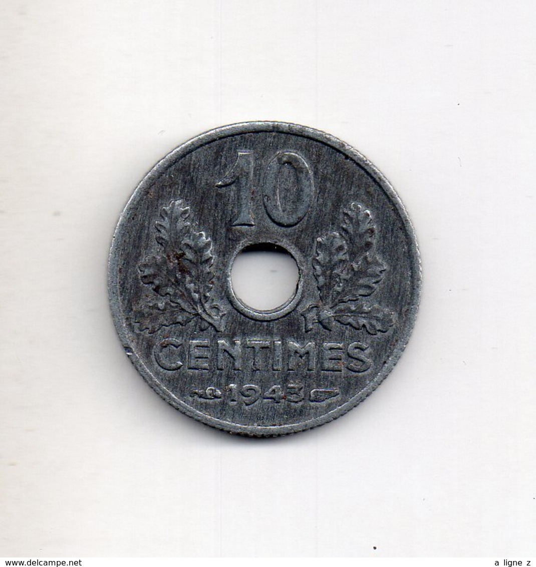 REF 1  : Monnaie COIN France Etat Française 10 Centimes 1943 - Autres & Non Classés