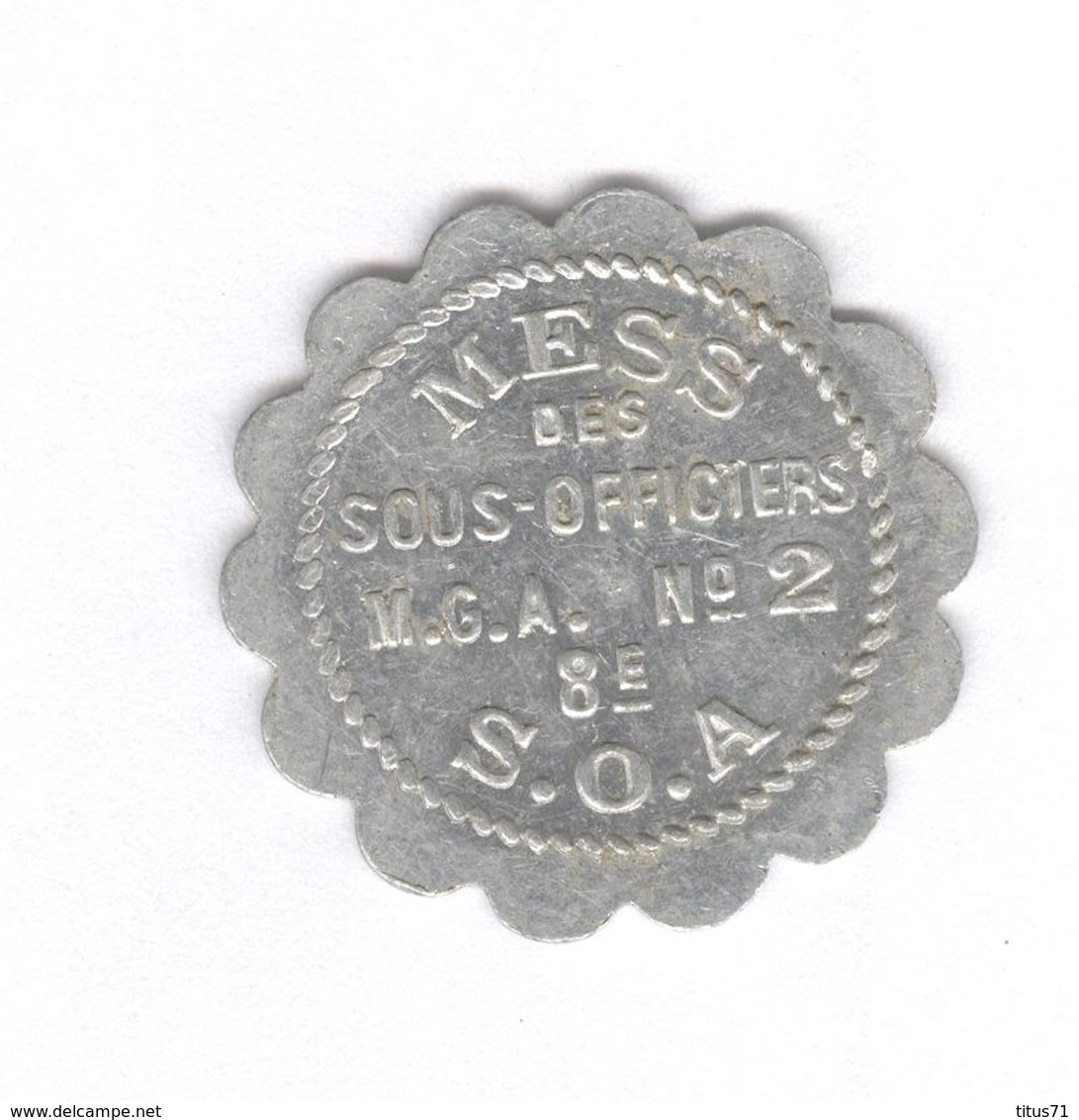 Jeton 5 Centimes Mess De Sous-Officiers à Identifier - M.G.A. N°2 ? - 8ème S.O.A.  - SUP - Monétaires / De Nécessité