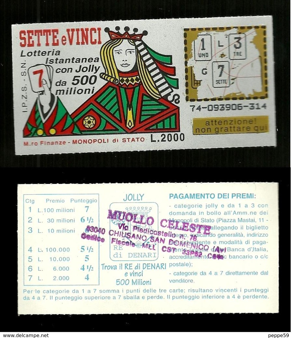 Gratta E Vinci - Sette E Vinci - Lotto 74 - Biglietti Della Lotteria